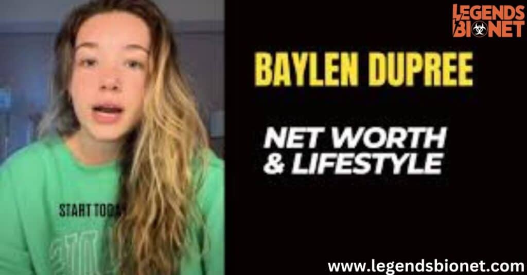 Baylen Dupree Net Worth