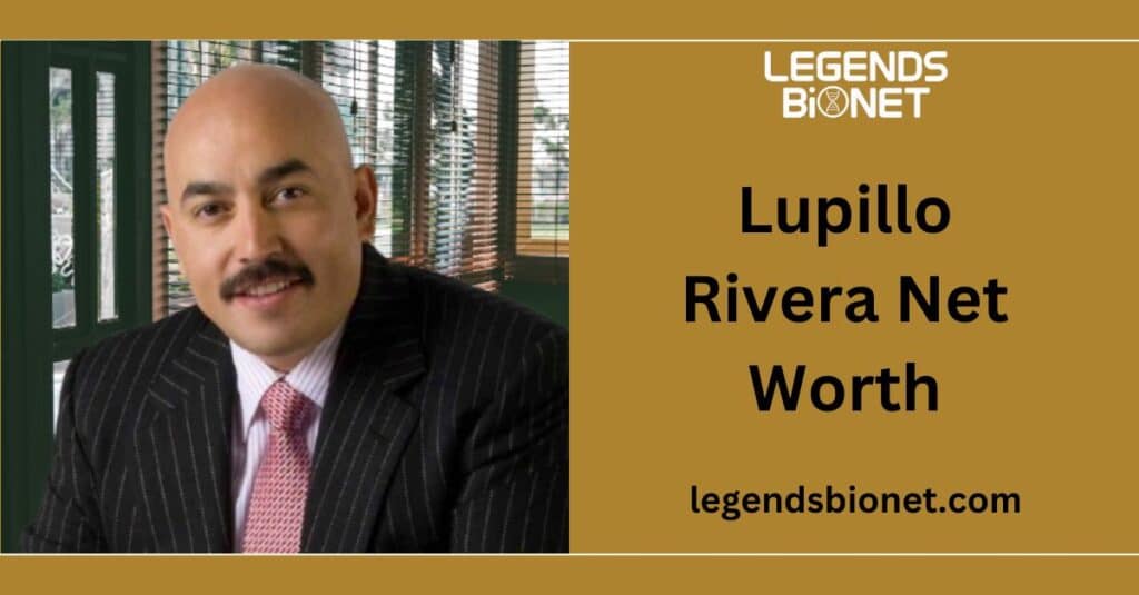 Lupillo Rivera Net Worth and Financial Overview for 2024