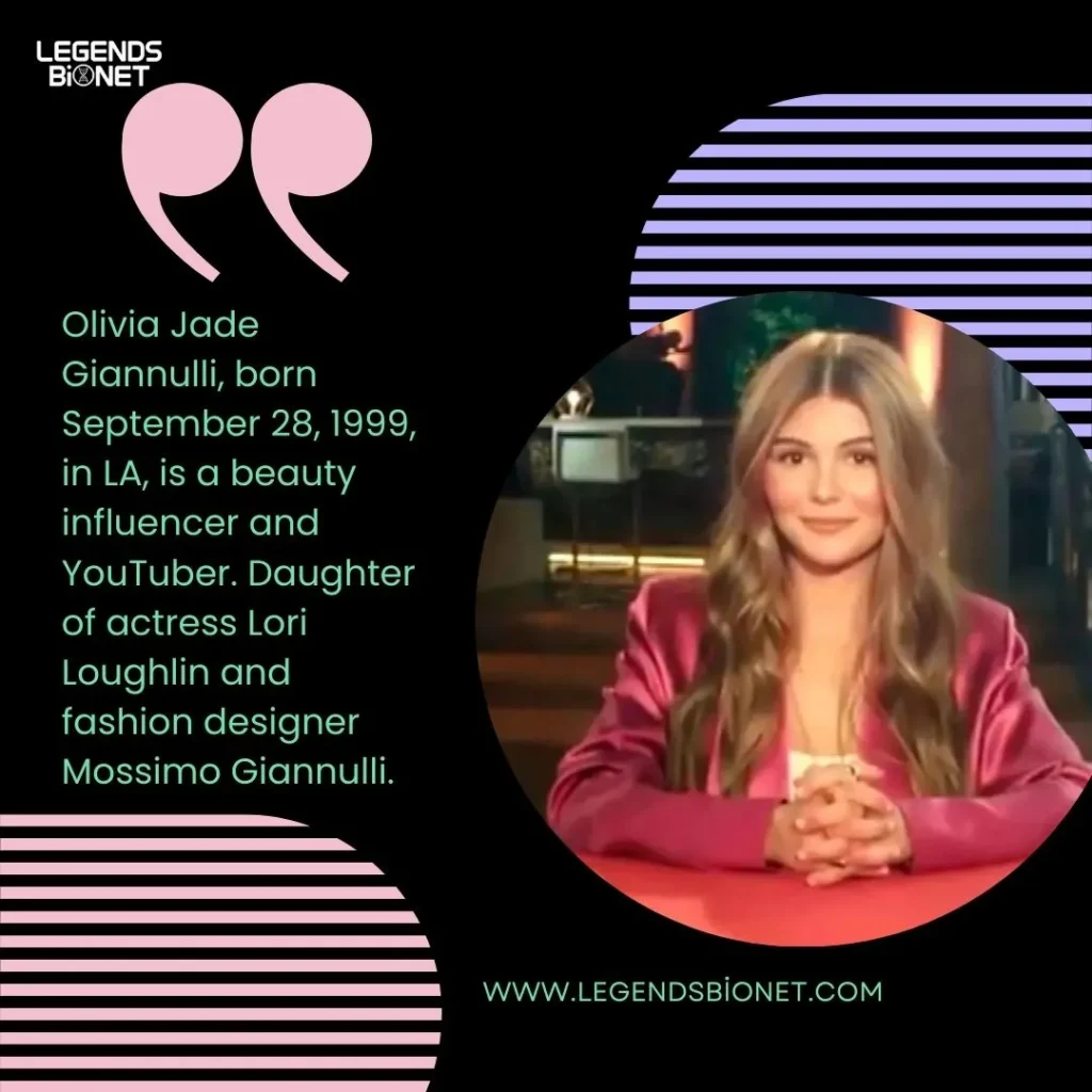 Olivia Jade Biography and Background