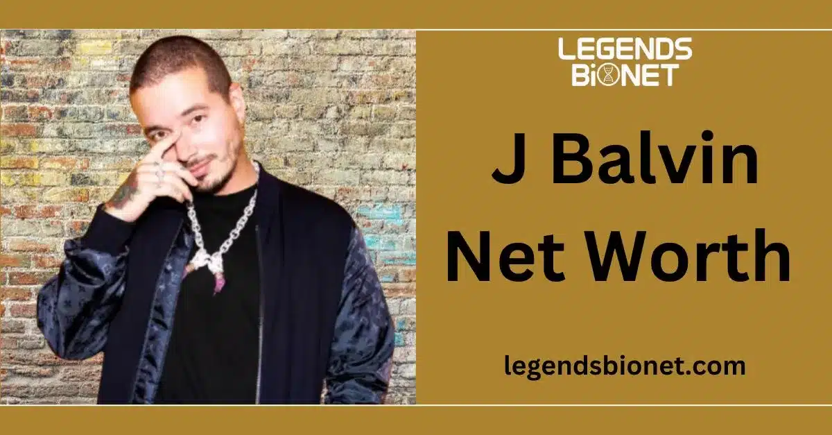 What is J Balvin Net Worth 2024 Career Success, Earnings, and Achievements